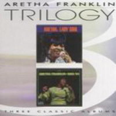 Aretha Franklin. Trilogy